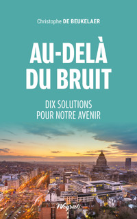 Au-delà du bruit - Christophe De Beukelaer - ebook