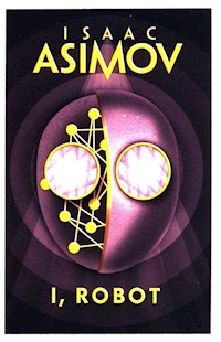 I, Robot - Isaac Asimov - książka