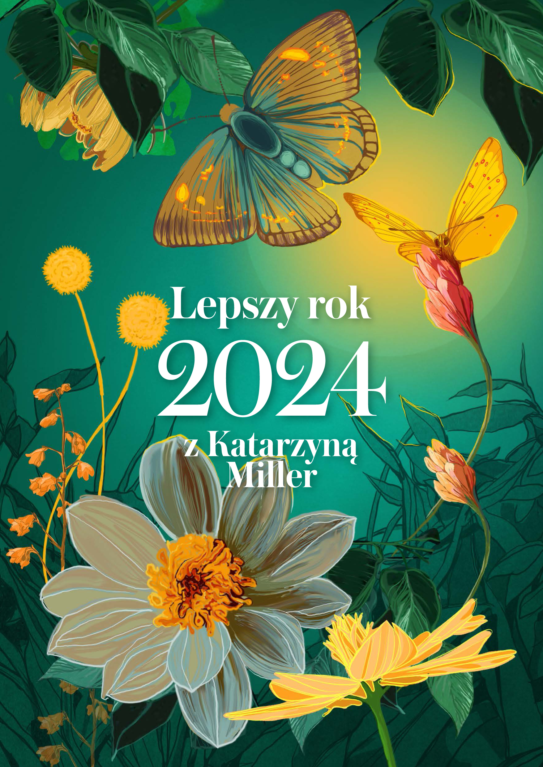 Lepszy rok 2024 z Katarzyną Miller - Katarzyna Miller - książka