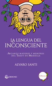 La lengua del Inconsciente - Alvaro Santi - ebook