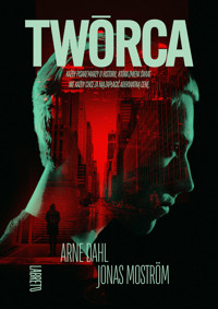 Twórca - Arne Dahl, Jonas Moström - ebook + audiobook