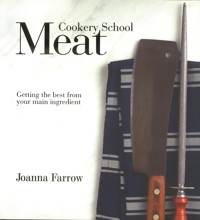 Cookery School: Meat - Farrow Joanna - ebook
