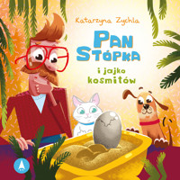 Pan Stópka i jajko kosmitów - Zychla Katarzyna - audiobook + książka