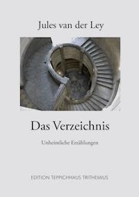 Das Verzeichnis - Jules van der Ley - ebook