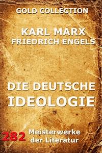 Die deutsche Ideologie - Karl Marx - ebook