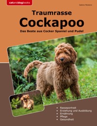 Traumrasse Cockapoo - Sabine Meisters - ebook