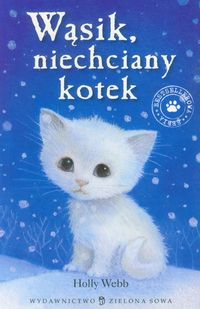 Wąsik niechciany kotek - Holly Webb - książka