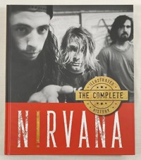 Nirvana The Complete Illustrated History -  - książka