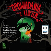 Opowiadania z kluczem -  - ebook + audiobook