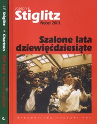 Szalone lata dziewięćdziesiąte / Fair Trade - Stiglitz Joseph E., Charlton Andrew - książka