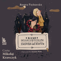 Biuro detektywistyczne Dziurka od klucza - Renata Piątkowska - ebook + audiobook + książka