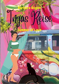 Ingas Reise - Barbara Bilgoni - ebook