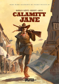 Die Wahre Geschichte des Wilden Westens: Calamity Jane - Marie Bardiaux-Vaïente - ebook