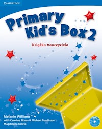 Primary Kid's Box 2 Książka nauczyciela - Williams Melanie, Nixon Caroline - książka