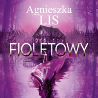 Fioletowy - Lis Agnieszka - ebook + audiobook + książka