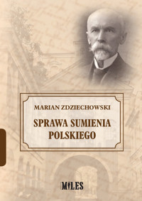 Sprawa sumienia polskiego - Zdziechowski Marian - książka