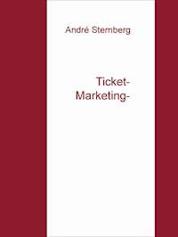 High Ticket Marketing - Andre Sternberg - ebook
