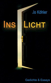 Ins Licht - Jo Köhler - ebook