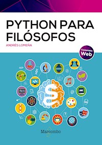 Python para filósofos - Andrés Lomeña - ebook