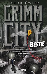 Grimm City. Bestie - Ćwiek Jakub - ebook