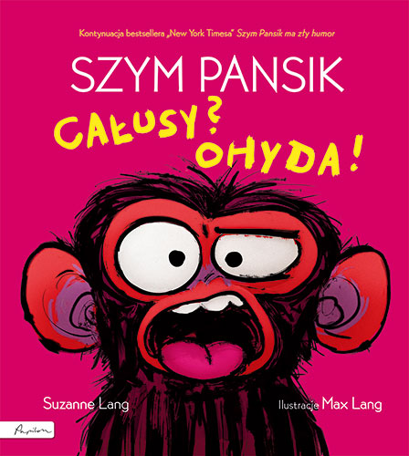 Szym Pansik. Całusy? Ohyda! - Suzanne Lang - książka