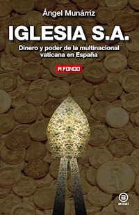 Iglesia S.A. - Ángel Munárriz - ebook