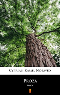 Proza. Wybór - Cyprian Kamil Norwid - ebook