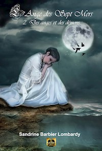 L'Ange des Sept Mers - Tome 2 - Sandrine Barbier Lombardy - ebook