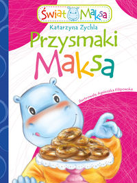 Przysmaki Maksa - Zychla Katarzyna - książka