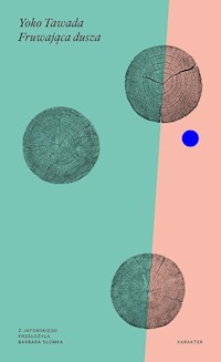 Fruwająca dusza - Yoko Tawada - ebook + książka