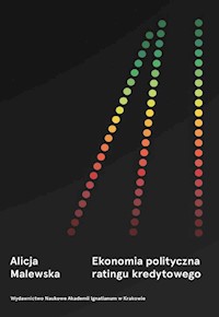 Ekonomia polityczna ratingu kredytowego - Malewska Alicja - książka