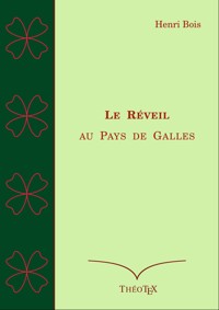 Le Réveil au Pays de Galles - Henri Bois - ebook