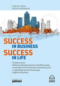 Success in Business Success in Life - Patoka Zofia M., Fandrejewska Alicja - książka