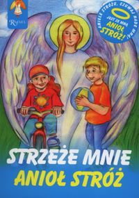 Strzeże mnie Anioł Stróż -  - książka