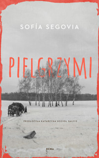 Pielgrzymi - Sofía Segovia - książka