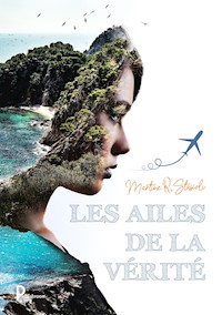 Les ailes de la vérité - Martine R Stasioli - ebook