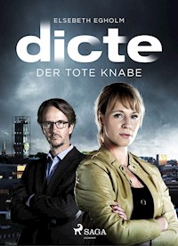 Der tote Knabe: Skandinavien-Krimi - Elsebeth Egholm - ebook