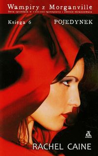 Wampiry z Morganville 6 Pojedynek - Caine Rachel - książka