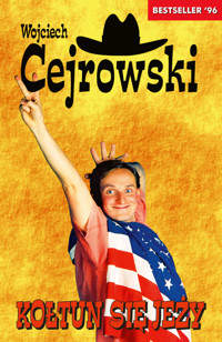 Kołtun się jeży - CEJROWSKI WOJCIECH - ebook + książka