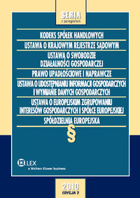 Kodeks spółek handlowych Ustawa o Krajowym Rejestrze Sądowym Ustawa o swobodzie działalności gospodarczej -  - książka