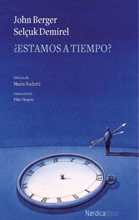 ¿Estamos a tiempo? - Berger John - ebook