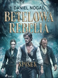 Betelowa rebelia: Spisek - Daniel Nogal - ebook + audiobook