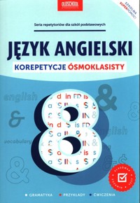 Język angielski Korepetycje ósmoklasisty -  - książka