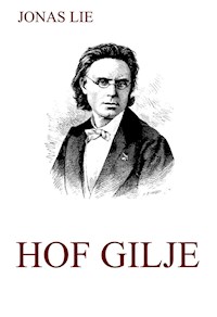 Hof Gilje - Jonas Lie - ebook