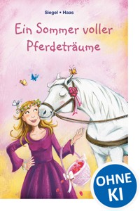 Ein Sommer voller Pferdeträume - Kathrin Siegel - ebook