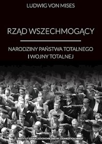 Rząd wszechmogący - Mises Ludwig von - książka