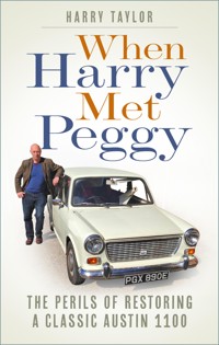 When Harry Met Peggy - Harry Taylor - ebook