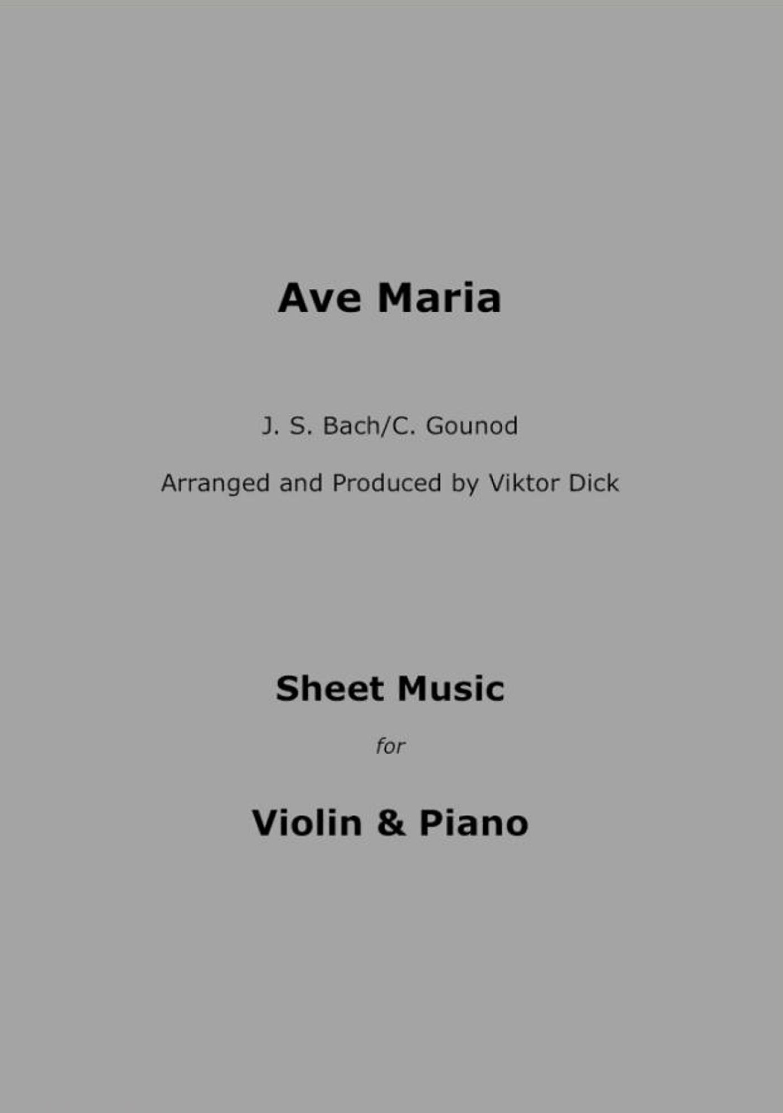 Ave Maria - J.S. Bach / C. Gounod