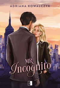 Mr Incognito - Adriana Kowalczyk - ebook + audiobook + książka