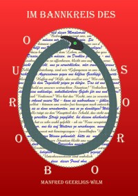 Im Bannkreis des Ouroboros - Manfred Geerligs-Wilm - ebook